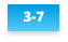 3-7